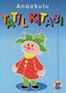 Anaokulu Tatil Kitabı