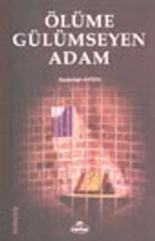 Ölüme Gülümseyen Adam