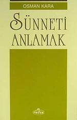 Sünneti Anlamak
