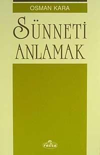 Sünneti Anlamak