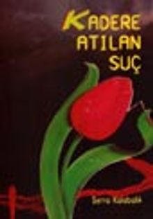 Kadere Atılan Suç