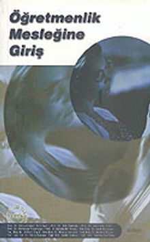 Öğretmenlik Mesleğine Giriş (Eğitim Temelleri)