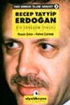 Recep Tayyip Erdoğan Bir D&ouml;n&uuml;ş&uuml;m &Ouml;yk&uuml;s&uuml;