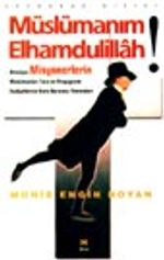Müslümanım Elhamdulillah