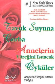 T.S.Ç./ Annelerin Yüreğini Isıtacak Öyküler