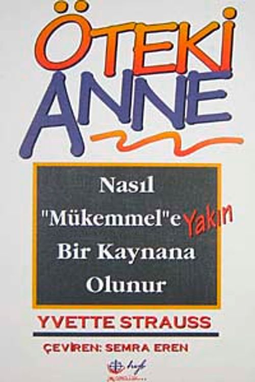 Öteki Anne, Nasıl Mükemmele Yakın Bir Kaynak Olunur