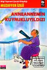 Anneannemin Kuyrukluyıldızı