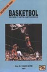 Basketbol / Teknik-Taktik-Antrenman