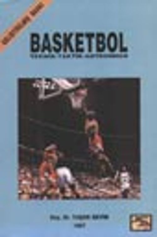 Basketbol / Teknik-Taktik-Antrenman