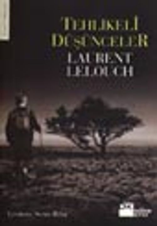Tehlikeli Düşünceler