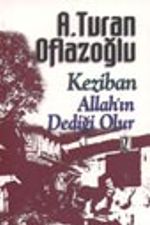 Keziban&Allah'ın Dediği Olur