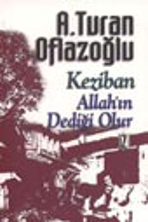 Keziban&Allah'ın Dediği Olur