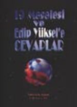 19 Meselesi ve Edip Yüksel'e Cevapları