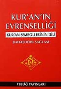 Kur'an'ın Evrenselliği ve Kur'an Sembollerinin Dili