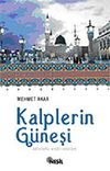 Kalplerin G&uuml;neşi