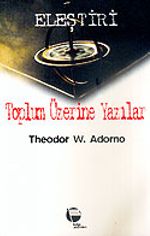 Eleştiri / Toplum Üzerine Yazılar
