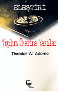 Eleştiri / Toplum Üzerine Yazılar