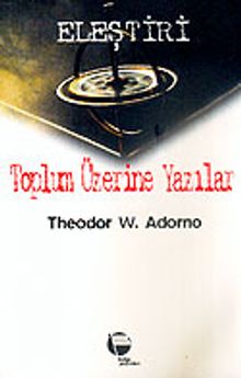 Eleştiri / Toplum Üzerine Yazılar