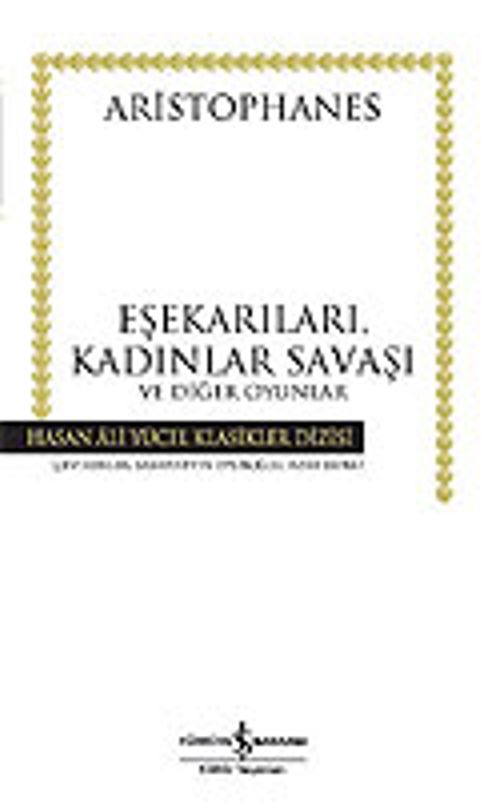 Eşekarıları, Kadınlar Savaşı ve Diğer Oyunlar (Ciltsiz)