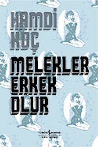 Melekler Erkek Olur (karton kapak)