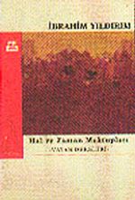 Hal ve Zaman Mektupları / Vatan Dersleri