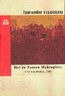 Hal ve Zaman Mektupları / Vatan Dersleri