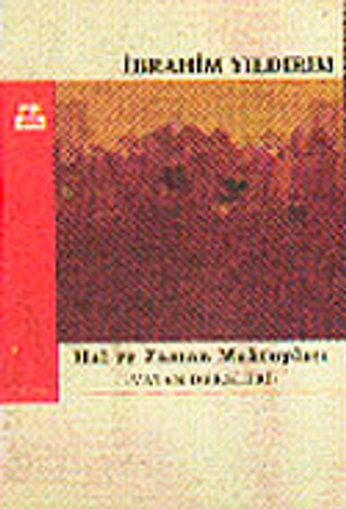 Hal ve Zaman Mektupları / Vatan Dersleri