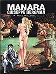 HP & Giuseppe Bergman 8 / Yıldızları Görmek