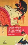 Japonya'da Eğitim K&uuml;lt&uuml;r ve Modernleşme