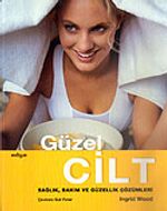 Güzel Cilt / Sağlık, Bakım ve Güzellik Çözümleri