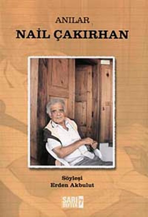 Anılar / Nail Çakırhan