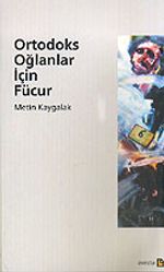 Ortodoks Oğlanlar İçin Fücur