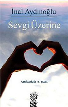 Sevgi Üzerine - İnal Aydınoğlu