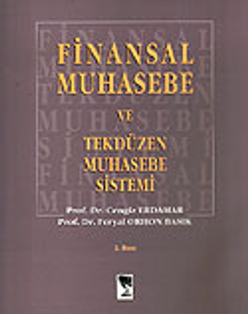 Finansal Muhasebe ve Tekdüzen Muhasebe Sistemi