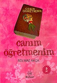 Canım Öğretmenim