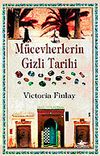 M&uuml;cevherlerin Gizli Tarihi