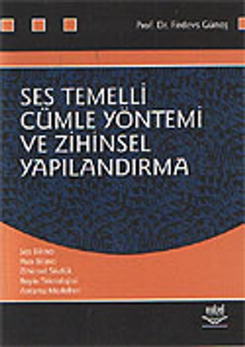 Ses Temelli Cümle Yönetimi ve Zihinsel Yapılandırma