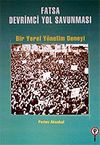 Fatsa Devrimci Yol Savunması / Bir Yerel Y&ouml;netim Deneyi