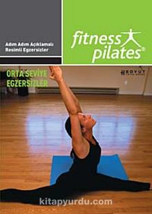 Fitness Pilates -Orta Seviye  Egzersizleri