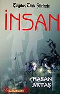 Çağdaş Türk Şiirinde İnsan