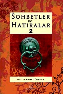 Sohbetler ve Hatıralar 2