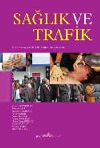 Sağlık ve Trafik