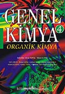 Genel Kimya 4 / Organik Kimya - Giray Topal