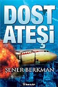 Dost Ateşi