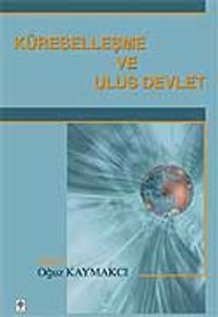 Küreselleşme ve Ulus Devlet