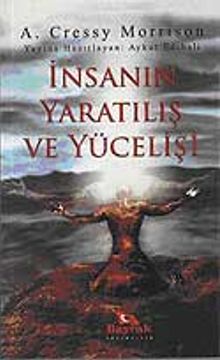 İnsanın Yaratılış ve Yücelişi