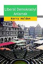 Liberal Demokrasiyi Anlamak