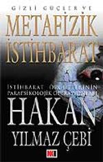 Gizli Güçler ve Metafizik İstihbarat