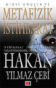 Gizli Güçler ve Metafizik İstihbarat