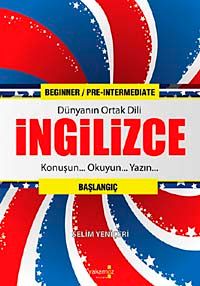 Dünyanın Ortak Dili İngilizce & Konuşun, Okuyun, Yazın